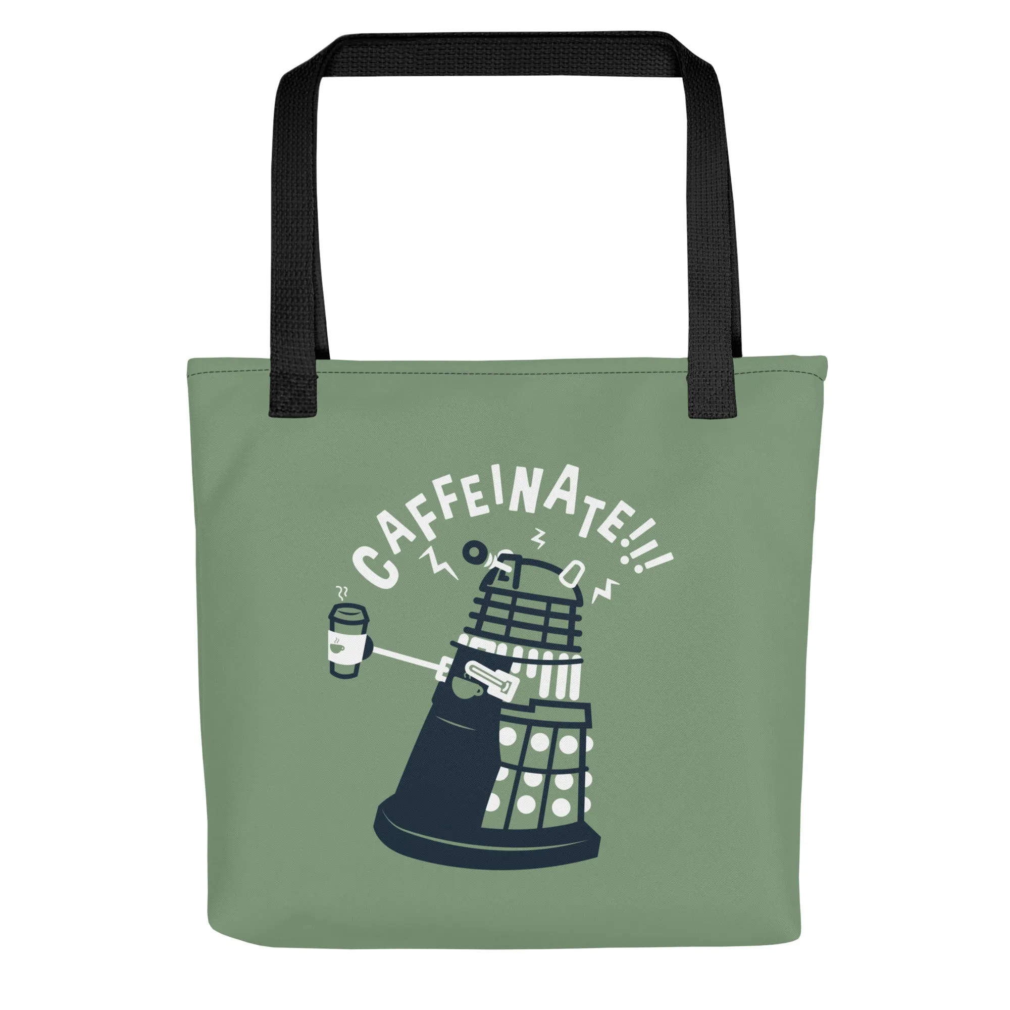 Caffeinate!!! Tote Bag