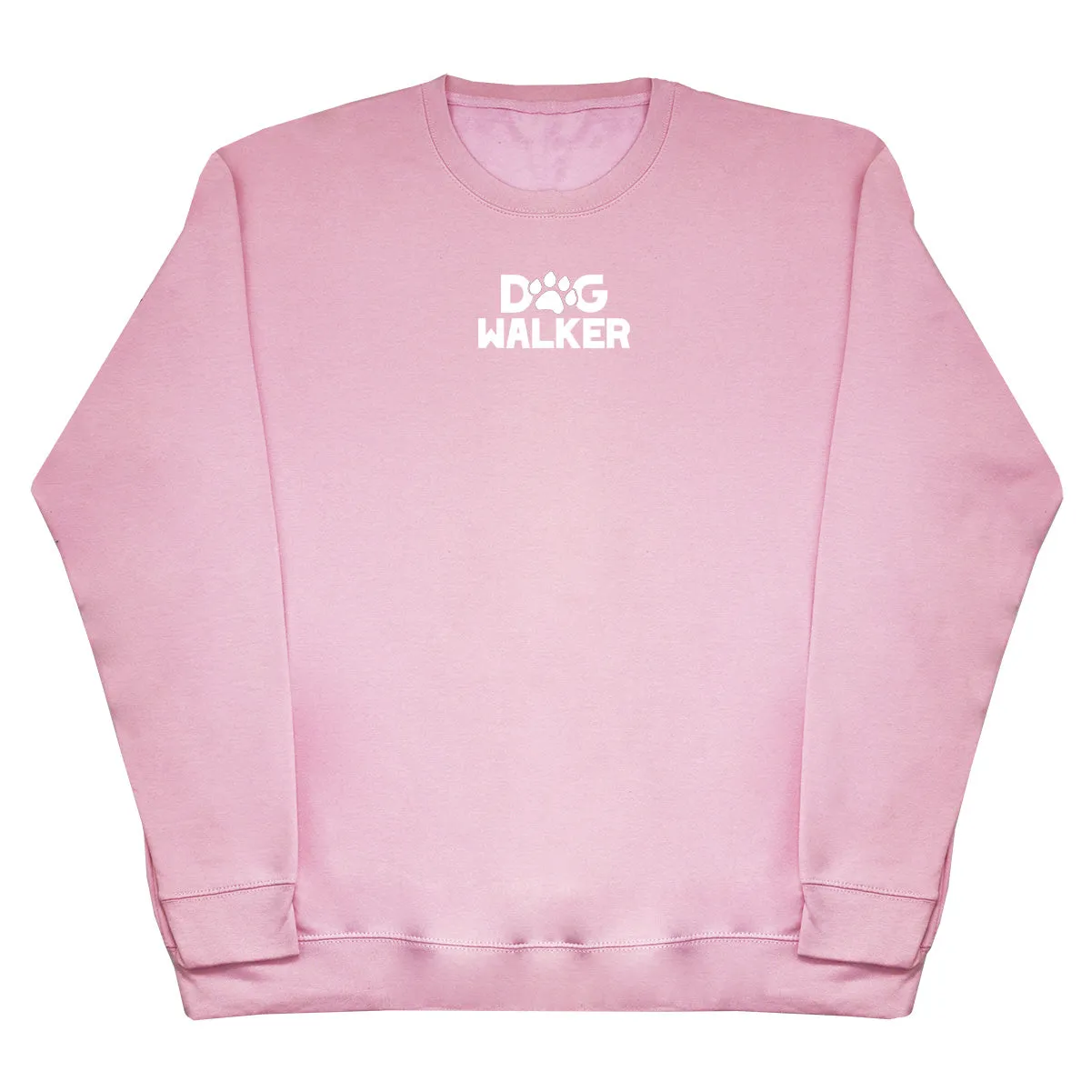 Dog Walker - Huge Oversized Comfy Original Sweater