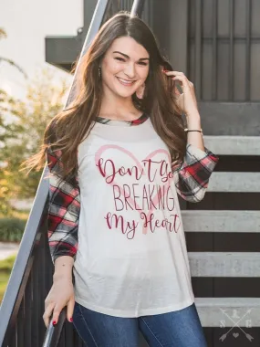 Don't Go Breaking My Heart Plaid-Sleeve Raglan