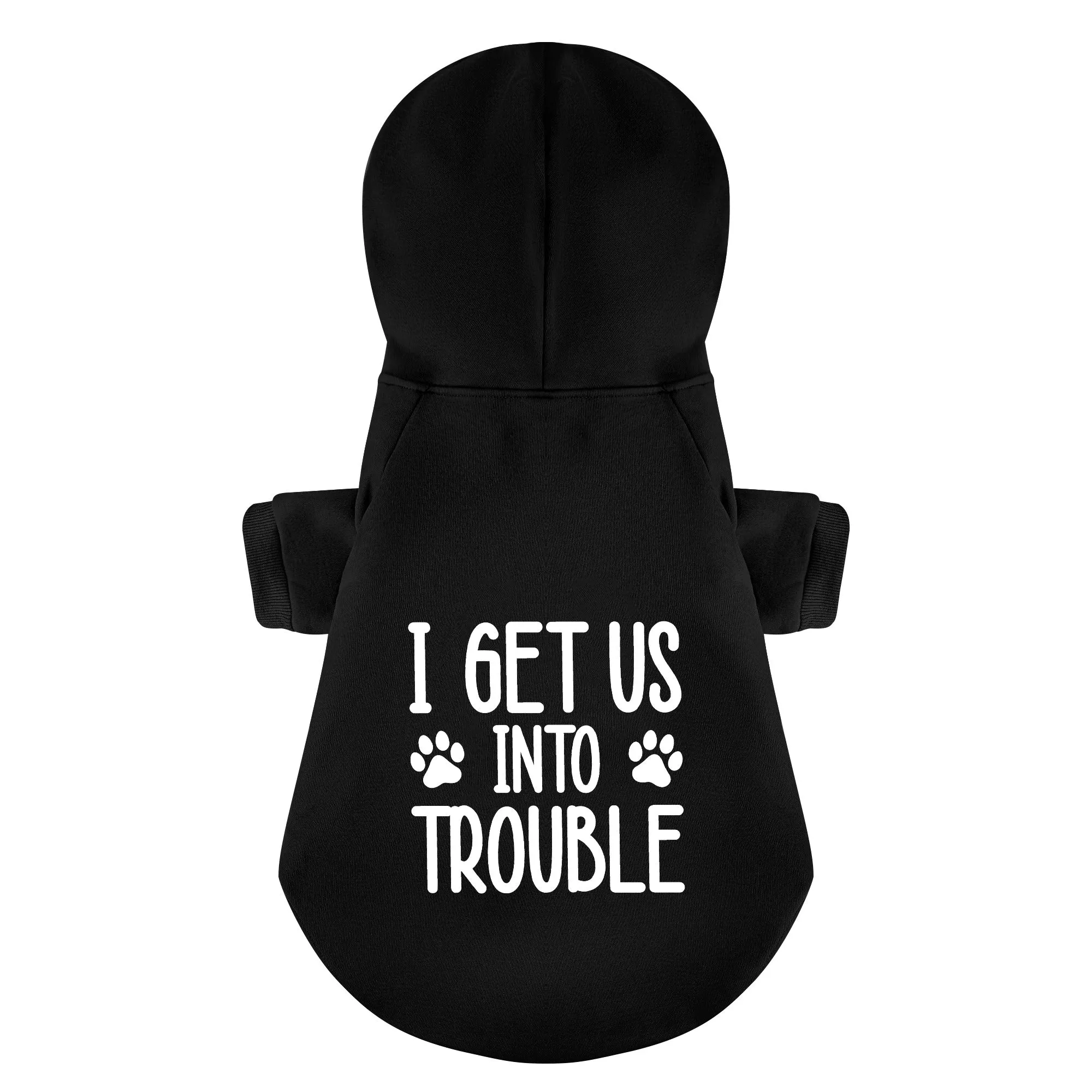 I get us into trouble and I get us out of trouble - Matching French Bulldog Hoodies – Stylish, Cozy & Personalized!