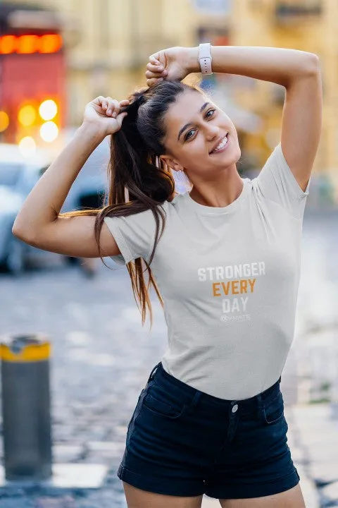 Womens Slogan T shirts 'Stronger Everyday'